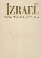 Izrael - Sveta zemlja i njezin sjaj
