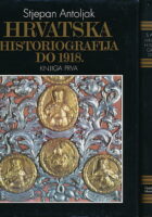Hrvatska historiografija do 1918. 1-2