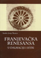 Franjevačka renesansa u Dalmaciji i Istri
