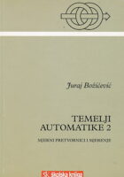 Temelji automatike 2: mjerni pretvornici i mjerenje