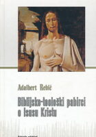 Biblijsko-teološki pabirci o Isusu Kristu