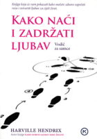 Kako naći i zadržati ljubav