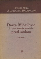 Draža Mihailović i grupa njegovih suradnika