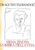 Sjena života, L ombra della vita