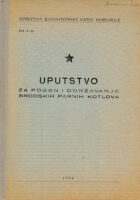 Uputstvo za pogon i održavanje brodskih kotlova