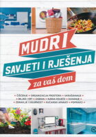 Mudri savjeti i rješenja za vaš dom
