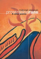 Prostrijelne rane & other poems