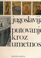 Jugoslavija : putovanje kroz umjetnost