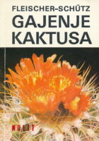 Gajenje kaktusa