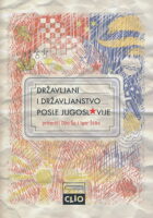 Državljani i državljanstvo posle Jugoslavije