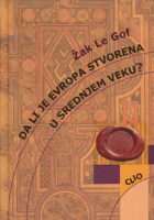 Da li je Evropa stvorena u srednjem veku?