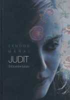Judit - 3 lica jedne ljubavi