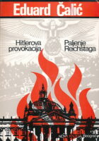 Hitlerova provokacija: Paljenje Reichstaga