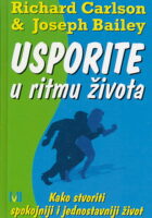 Usporite u ritmu života