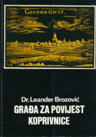 Građa za povijest Koprivnice