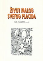Život malog svetog Placida