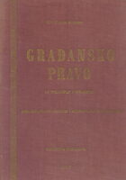 Građansko pravo u teoriji i praksi sv.II.