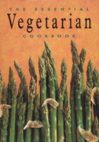 The Essential Vegetarian Cookbook