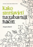 Kako smršavjeti na zabavniji način
