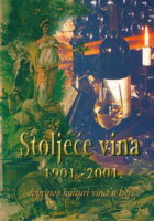 Stoljeće vina 1901.-2001.