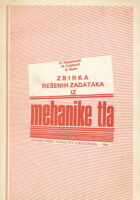 Zbirka rešenih zadataka iz mehanike tla