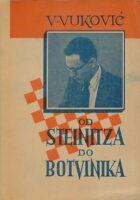 Od Steinitza do Botvinika II.