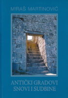 Antički gradovi - Snovi i sudbine