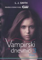Vampirski dnevnici 3: Bijes