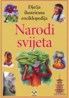 Dječja ilustrirana enciklopedija - Narodi svijeta