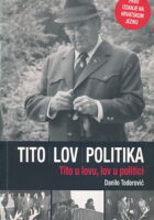Tito - Lov - Politika