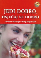 Jedi dobro, osjećaj se dobro