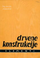 Drvene konstrukcije - Elementi