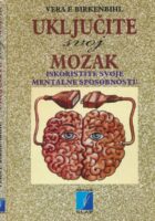 Uključite svoj mozak
