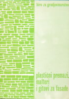 Plastični premazi, malteri i gitovi za fasade