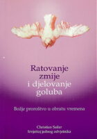 Ratovanje zmije i djelovanje goluba