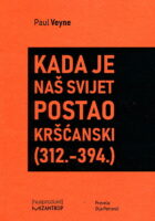 Kada je naš svijet postao kršćanski