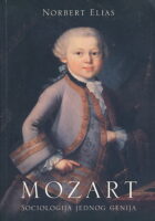 Mozart : sociologija jednog genija
