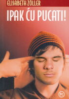 Ipak ću pucati!