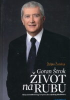 Goran Štrok: Život na rubu