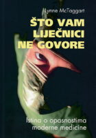 Što vam liječnici ne govore