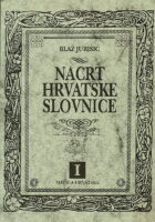 Nacrt hrvatske slovnice I.