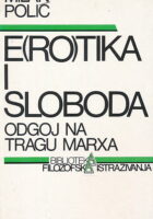 E(ro)tika i sloboda