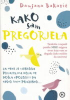 Kako sam pregorjela
