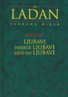 Ljubavi, Umijeće ljubavi, Lijek od ljubavi