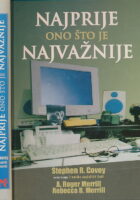 Najprije ono što je najvažnije