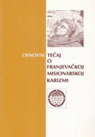 Osnovni tečaj o franjevačkoj misionarskoj karizmi