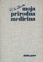 Moja prirodna medicina