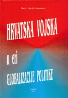 Hrvatska vojska u eri globalizacije politike