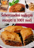 Šeherezadini najljepši recepti 1001 noći