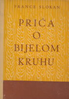 Priča o bijelom kruhu